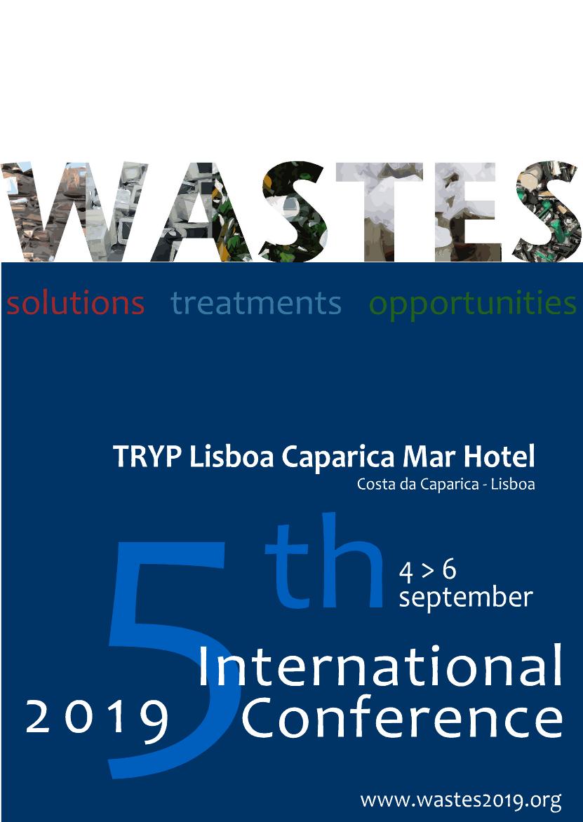 WASTES: Solutions, Treatments and Opportunities 2019